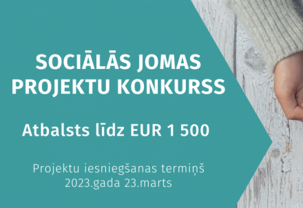 Sociālās jomas projektu konkurss biedrībām