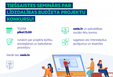 Informatīvs tiešsaites seminārs par līdzdalības budžeta projektu konkursu