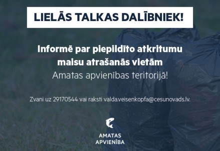 Informē par Lielajā Talkā piepildīto atkritumu maisu atrašanās vietām