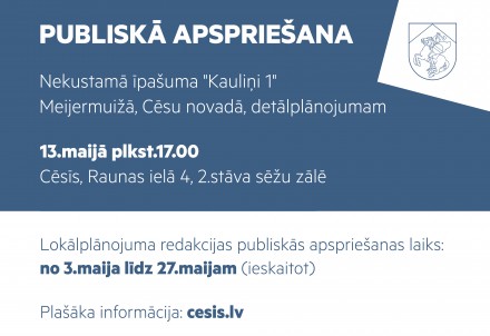 Publiskā apspriešana detālplānojumam "Kauliņi 1" Meijermuižā, Cēsu novadā