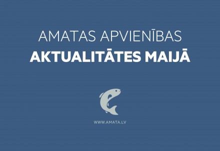 Amatas apvienības aktualitātes maijā