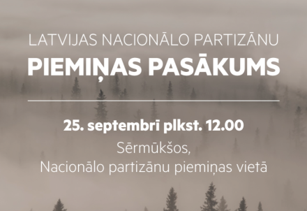 Latvijas Nacionālo partizānu piemiņas pasākums Sērmūkšos