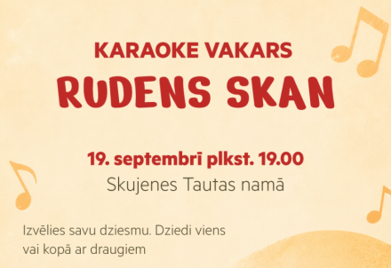 Karaoke vakars "Rudens skan" Skujenē